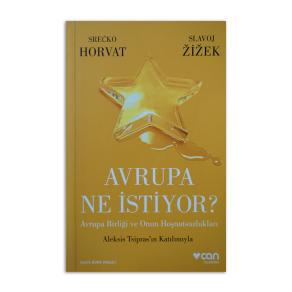 (2.EL) Avrupa Ne İstiyor? Avrupa Birliği ve Onun Hoşnutsuzlukları