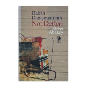 (2.EL) Bakan Danışmanı'nın Not Defteri