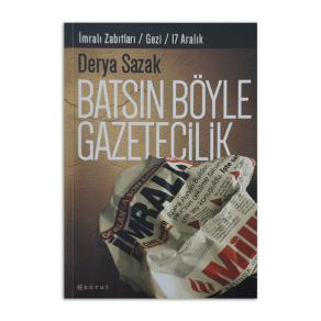 (2.EL) Batsın Böyle Gazetecilik