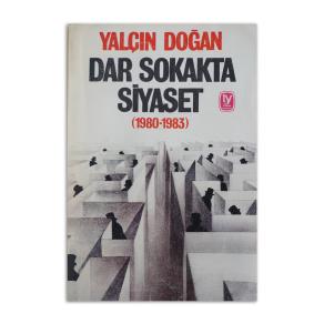 (2.EL) Dar Sokakta Siyaset (1980-1983)