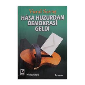 (2.EL) Haşa Huzurdan Demokrasi Geldi