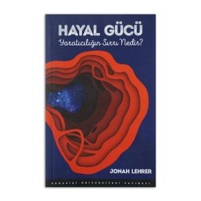 (2.EL) Hayal Gücü Yaratıcılığın Sırrı Nedir?