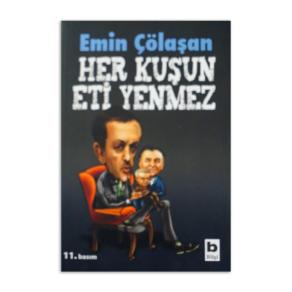 (2.EL) Her Kuşun Eti Yenmez