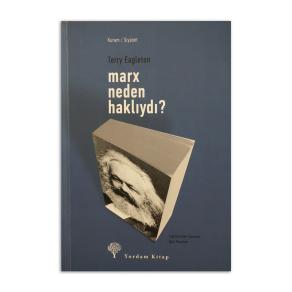 (2.EL) Marx Neden Haklıydı?