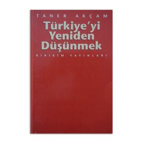 (2.EL) Türkiye'yi Yeniden Düşünmek