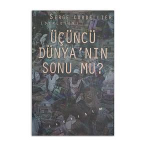 (2.EL) Üçüncü Dünya'nın Sonu mu?