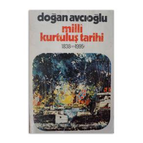 (2.El) Milli Kurtuluş Tarihi Birinci Kitap  1838'den 1995'e 