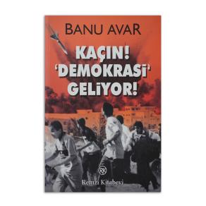 (2.EL) Kaçın Demokrasi Geliyor