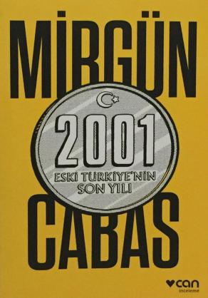 2001 Eski Türkiye'nin Son Yılı (2. EL)