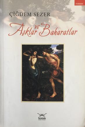 Aşklar ve Baharatlar (2. EL)