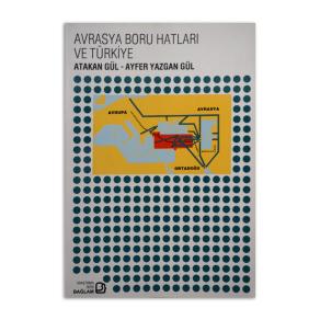 Avrasya Boru Hatları ve Türkiye (2.EL)