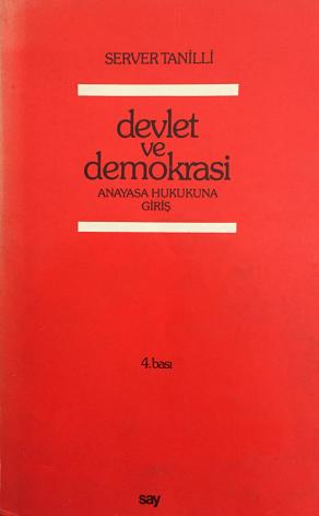 Devlet ve Demokrasi - Anayasa Hukukuna Giriş (2. EL)