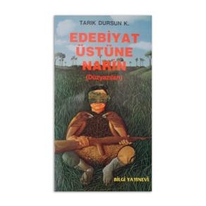 Edebiyat Üstüne Narin (Düzyazıları) (2. EL)