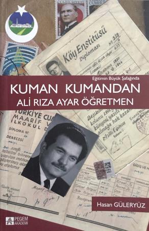 Eğitimin Büyük Şafağında Kuman Kumandan Ali Rıza Ayar Öğretmen  (2. EL)