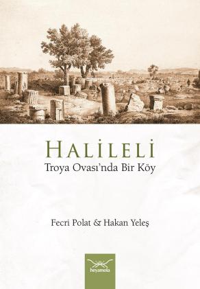 Halileli Troya Ovasında Bir Köy