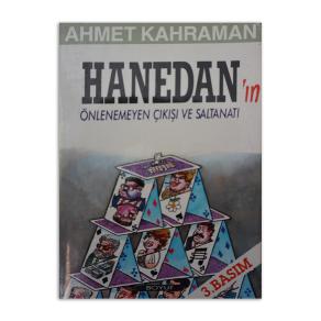 Hanedan'ın Önlenemeyen Çıkışı ve Saltanatı (2. EL)