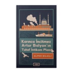 Karınca İncitmez Artur Balyan'ın Tuhaf İntikam Planı