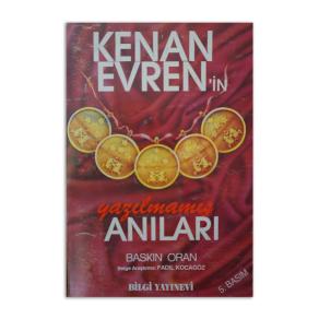 Kenan Evren'in Yazılmamış Anıları (2. EL)