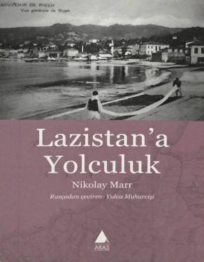 Lazistan'a Yolculuk (2. EL)