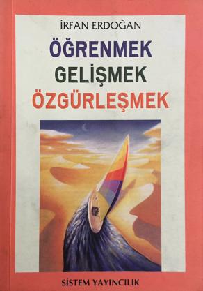 Öğrenmek Gelişmek Özgürleşmek (2. EL)