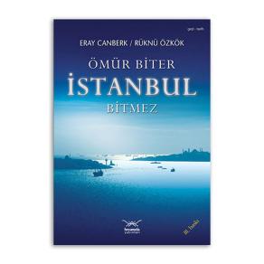 Ömür Biter İstanbul Bitmez