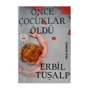 Önce Çocuklar Öldü (2. EL)