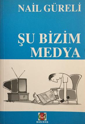 Şu Bizim Medya (2. EL)