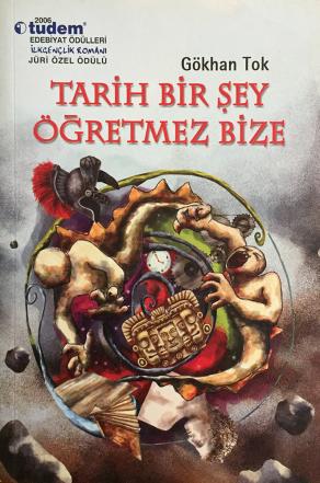 Tarih Bir Şey Öğretmez Bize (2. EL)