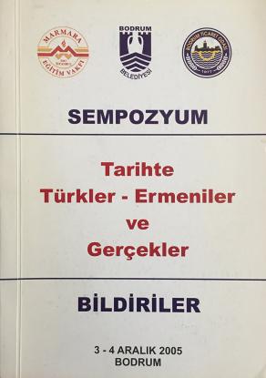 Tarihte Türkler Ermeniler Gerçekler (Sempozyum Bildiriler) (2. EL)